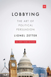 Lobbying: The art of political persuasion