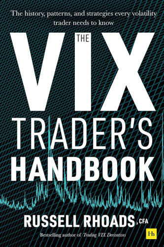 The VIX Trader's Handbook