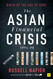 The Asian Financial Crisis 1995-98: Birth of the Age of Debt