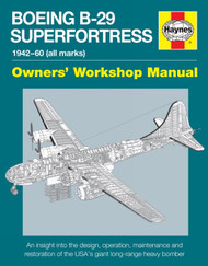 Boeing B-29 Superfortress Manual 1942-60