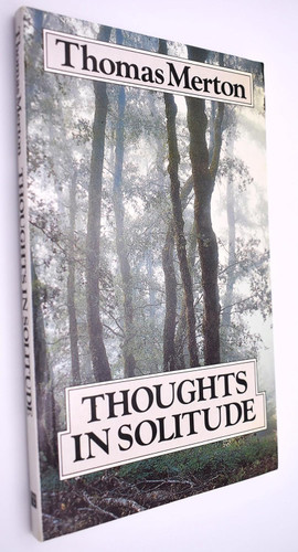 Thoughts in Solitude