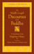 The Middle Length Discourses of the Buddha: A Translation of the