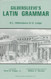 Gildersleeve's Latin Grammar