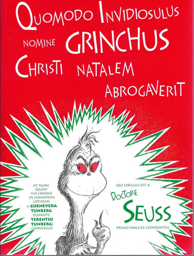 Quomodo Invidiosulus Nomine Grinchus Christi Natalem Abrogaverit: How