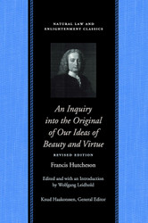 An Inquiry into the Original of Our Ideas of Beauty and Virtue