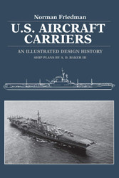U.S. Aircraft Carriers: An Illustrated Design History