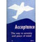 Acceptance: The Way to Serenity and Peace of Mind