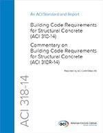 ACI 318-14 Building Code Requirements for Structural Concrete and