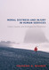Moral Distress and Injury in Human Services:Cases Causes and