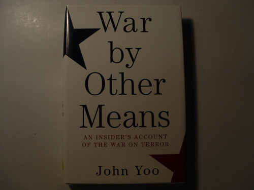 War by Other Means: An Insider's Account of the War on Terror