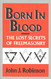 Born in Blood: The Lost Secrets of Freemasonry