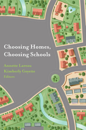 Choosing Homes Choosing Schools