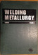 Welding Metallurgy: Fundamentals