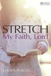 Stretch My Faith Lord (James)