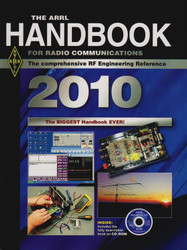 The ARRl Handbook for Radio Communications 2010: The Comprehensive Rf