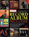 Goldmine Record Album Price Guide: The Ultimate Guide to Valuing Your