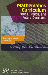 Mathematics Curriculum: Issues Trends and Future Directions