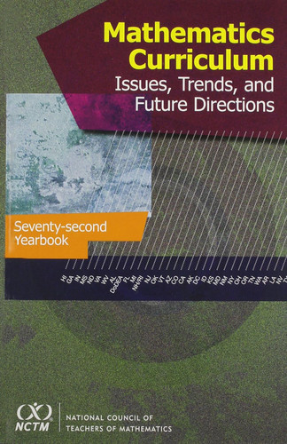 Mathematics Curriculum: Issues Trends and Future Directions