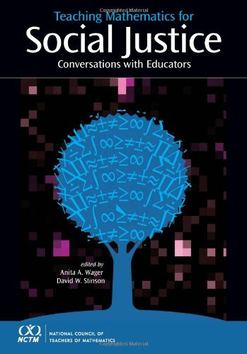 Teaching Mathematics for Social Justice
