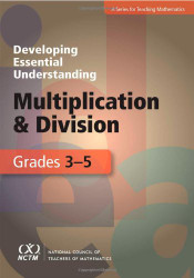Putting Essential Understanding of Multiplication and Division into
