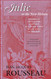 Julie or the New Heloise: Letters of Two Lovers Who Live in a Small