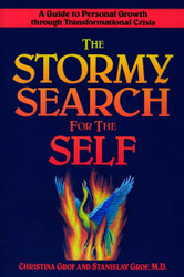 The Stormy Search for the Self: A Guide to Personal Growth through