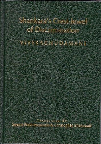 Shankara's Crest-Jewel of Discrimination: Timeless Teachings on