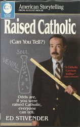 Raised Catholic (American Storytelling)