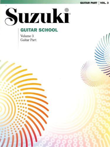 Suzuki Guitar School Guitar Part Volume 3 Vol 3: Guitar Part