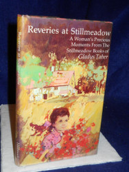 Reveries at Stillmeadow: A Woman's Precious Moments from the