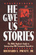 He Gave Us Stories: The Bible Students Guide to Interpreting Old