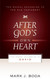 After God's Own Heart: The Gospel According to David