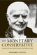 The Monetary Conservative: Jacques Rueff and Twentieth-century Free