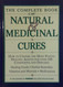 The Complete Book of Natural & Medicinal Cures