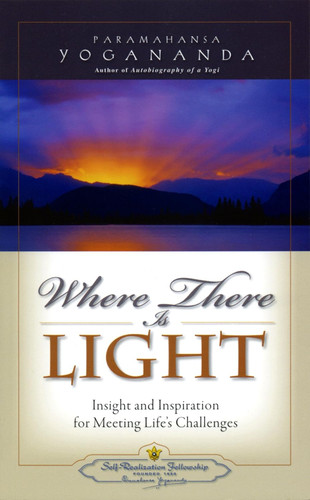 Where There is Light (Self-Realization Fellowship)