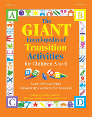 The GIANT Encyclopedia of Transition Activities for Children 3 to 6