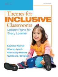 Themes for Inclusive Classrooms: Lesson Plans for Every Learner