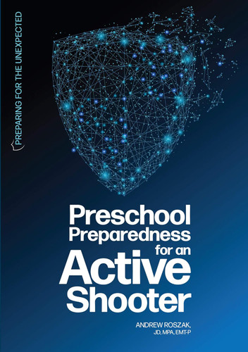 Preschool Preparedness for an Active Shooter