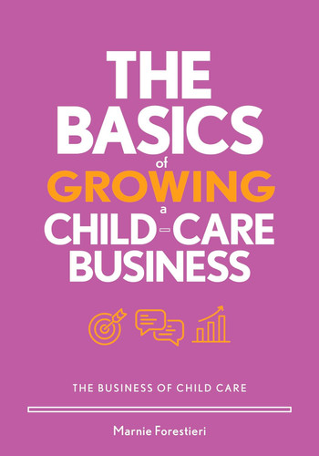 The Basics of Growing a Child-care Business