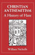 Christian Antisemitism: A History of Hate