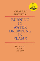 Burning in Water Drowning in Flame