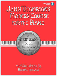 John Thompson's Modern Course for the Piano - First Grade