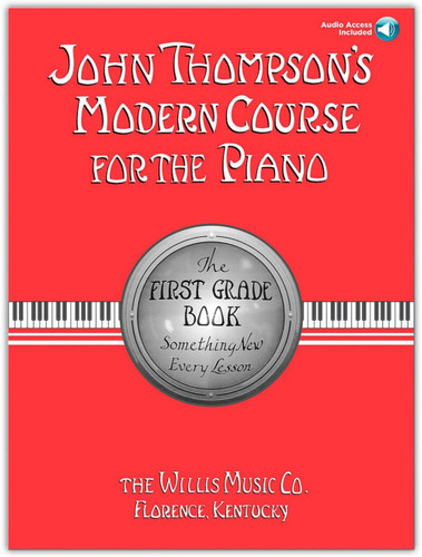John Thompson's Modern Course for the Piano - First Grade