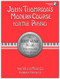 John Thompson's Modern Course for the Piano - First Grade