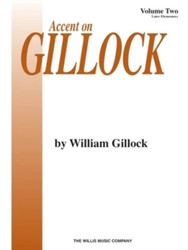 Accent on Gillock (Accent on Gillock)Vol 2
