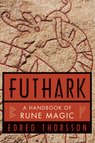 Futhark: A Handbook of Rune Magic