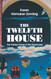 Twelfth House: The Hidden Power in the Horoscope