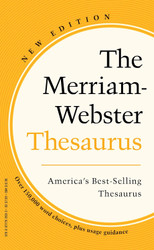 The Merriam-Webster Thesaurus - Mass Market Paperback Newest Edition