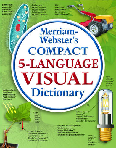 Merriam-Webster's Compact 5-Language Visual Dictionary