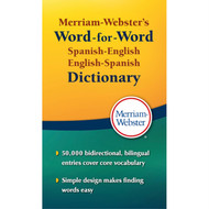 Merriam-Webster's Word-for-Word Spanish-English Dictionary